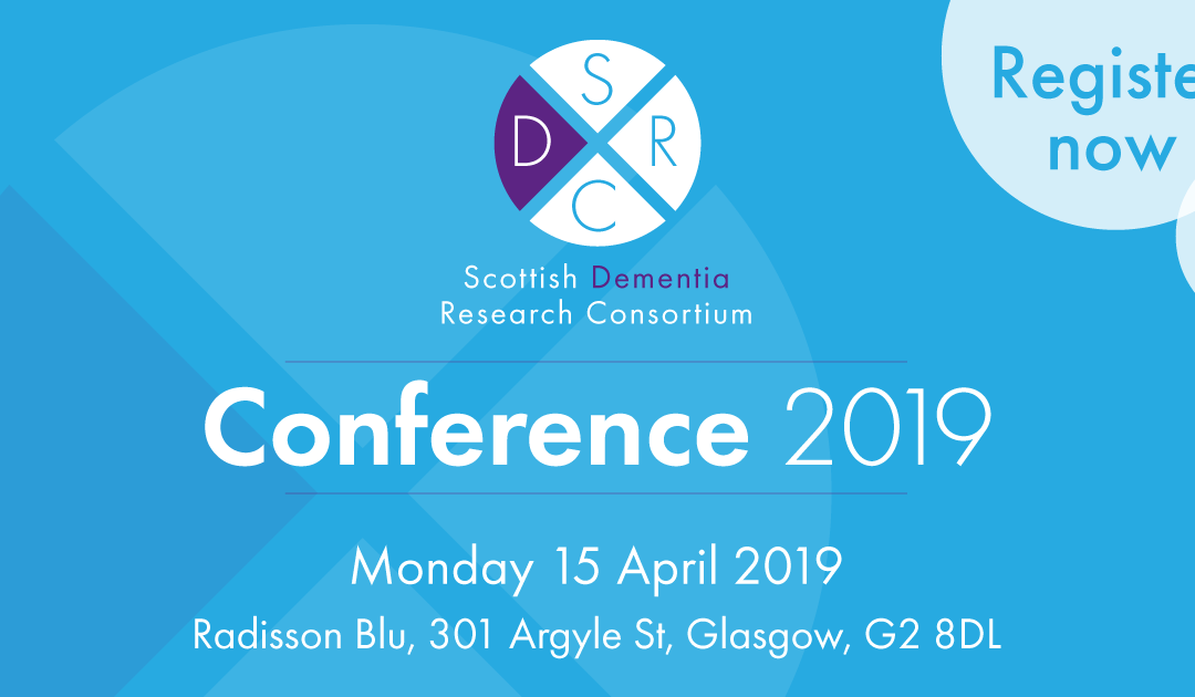 Announcement: Scottish Dementia Research Consortium Conference 2019